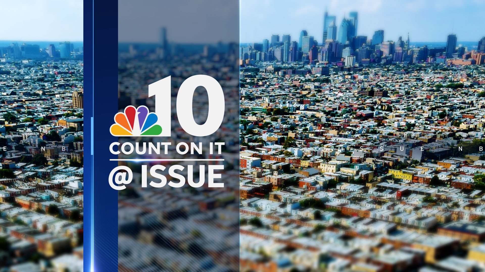 NBC10 at Issue