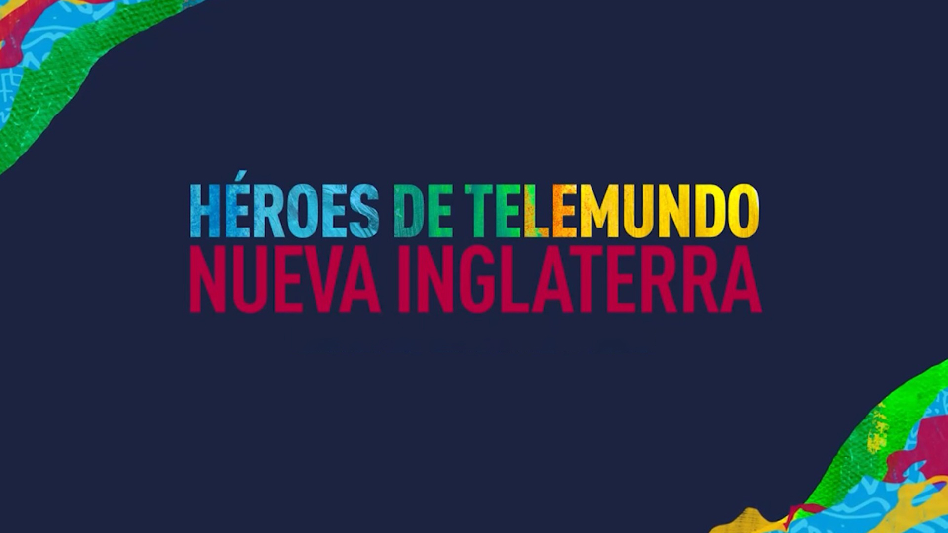 Héroes de Telemundo Nueva Inglaterra
