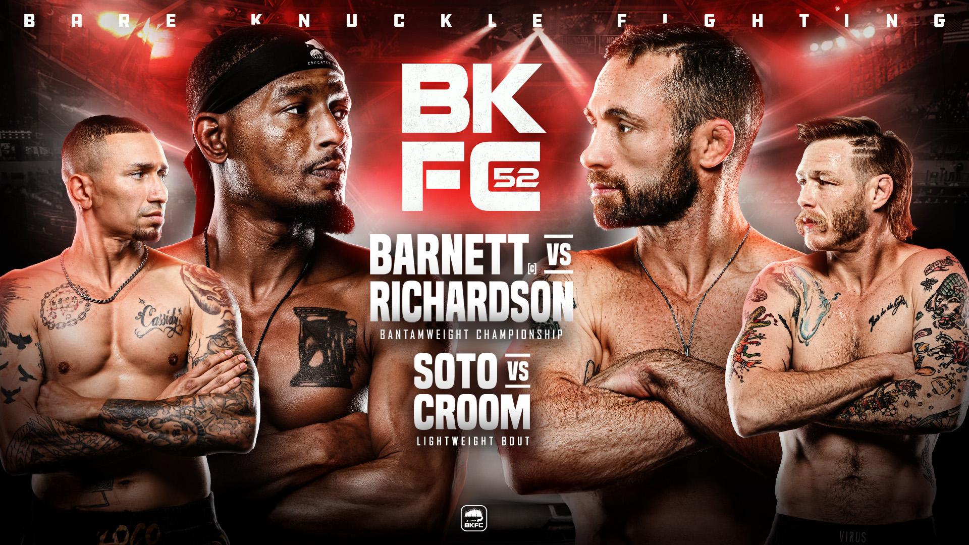 BKFC 52: Barnett vs. Richardson