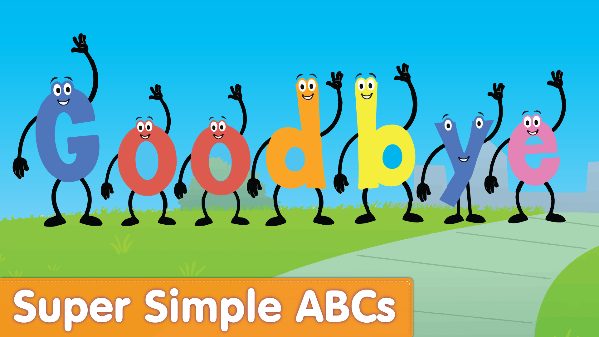 Goodbye A, Goodbye Z - Super Simple Abcs And More