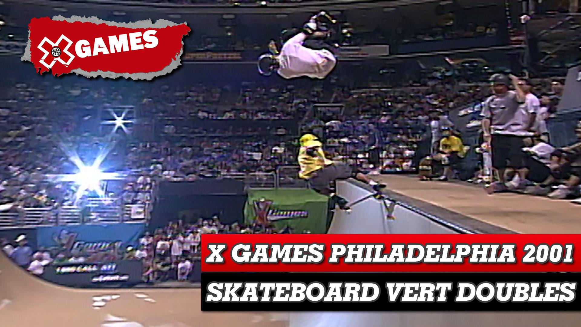 X Games Philadelphia 2001: Skateboard Vert Doubles