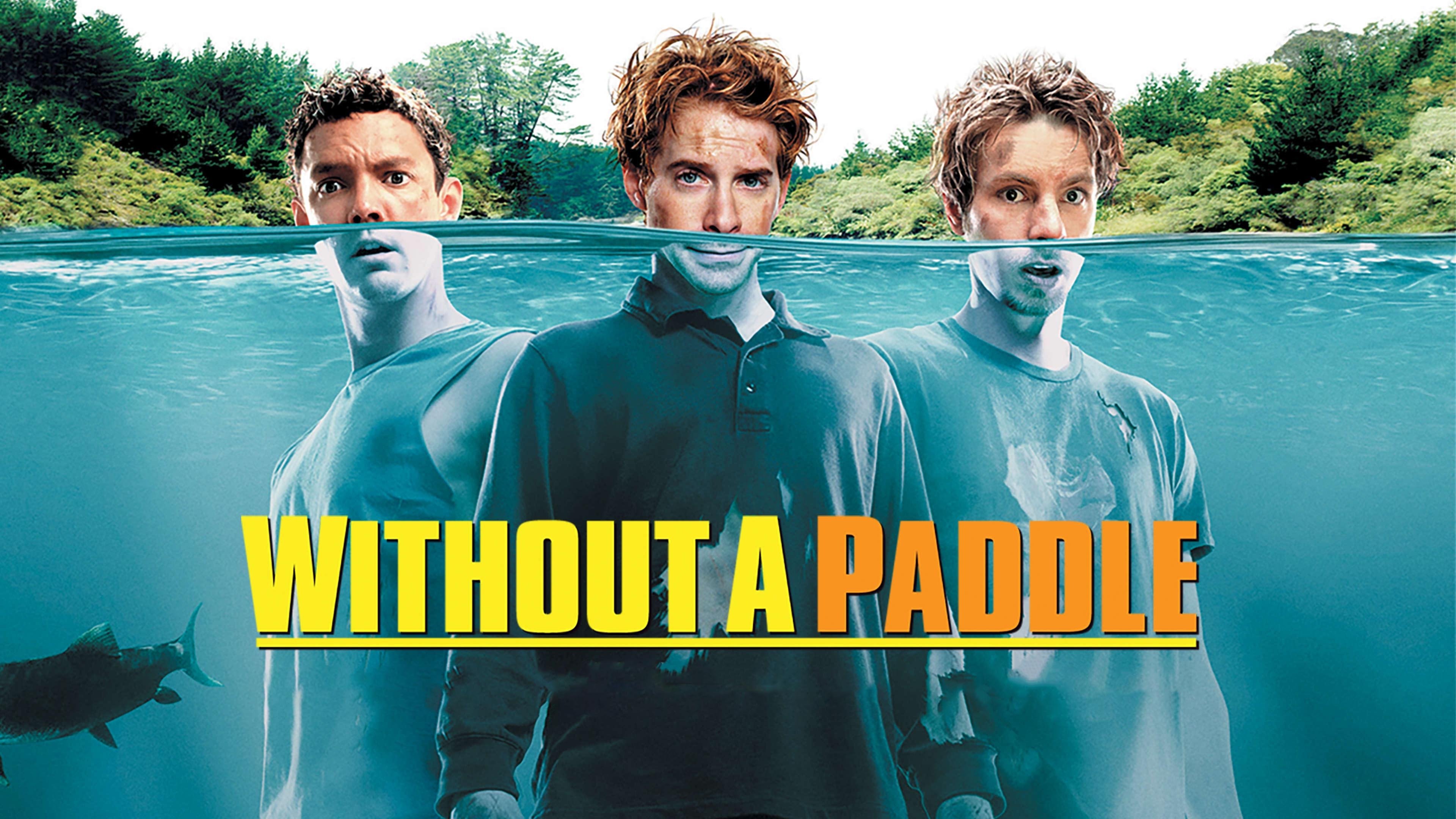 Without a Paddle