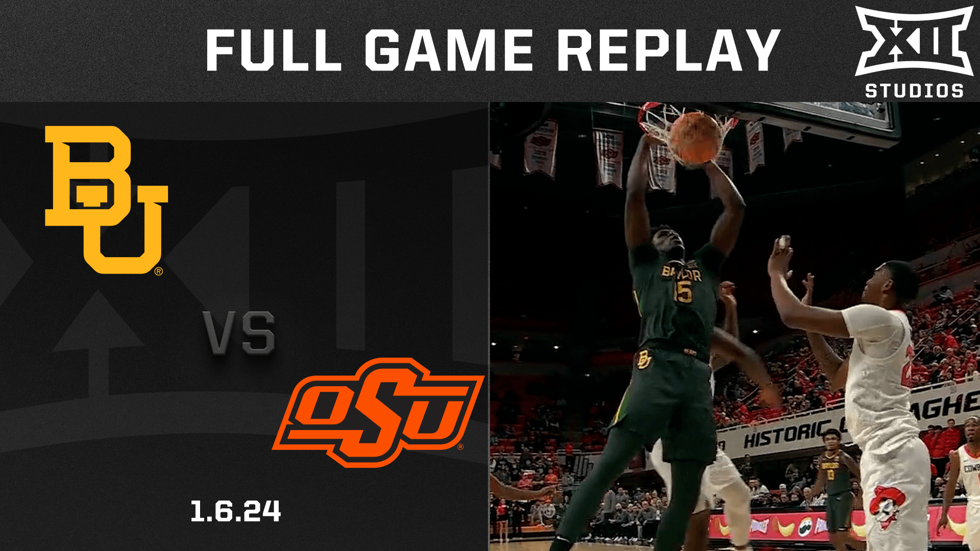 Baylor vs. Oklahoma State (1.6.24) Men's Basketball Replay
