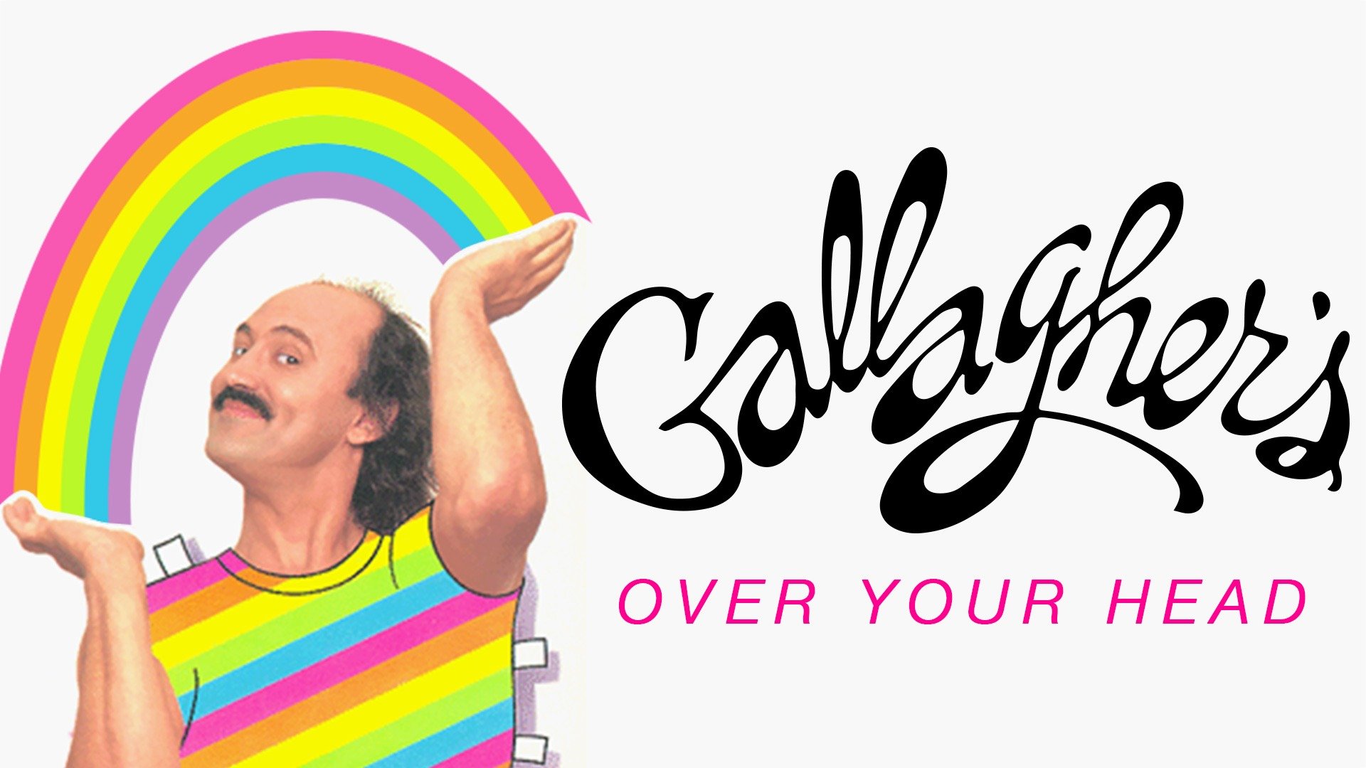 Gallagher: Over Your Head