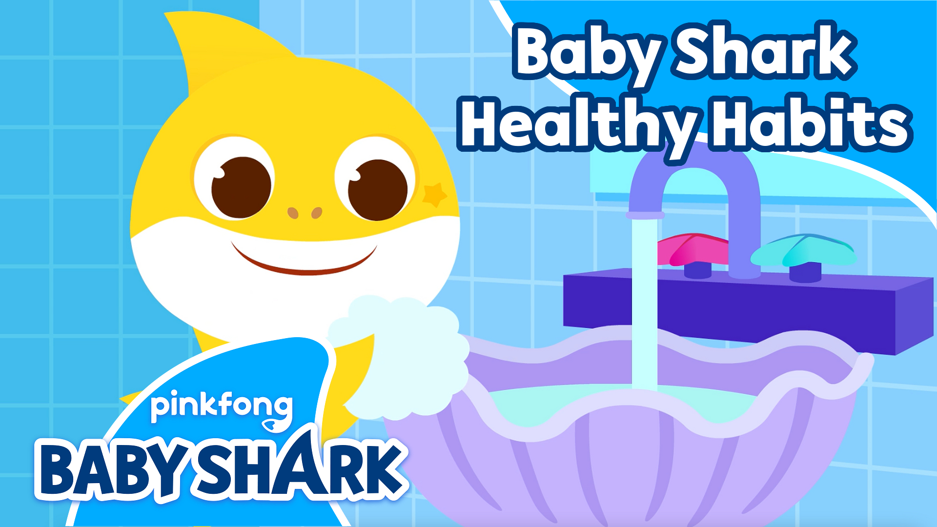 Baby Shark Healthy Habits