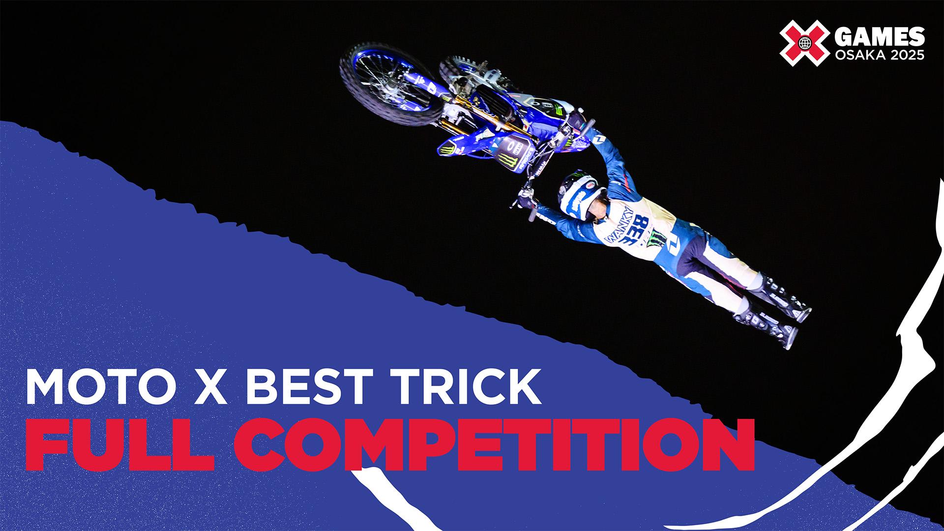 X Games Osaka 2025: Moto X Best Trick
