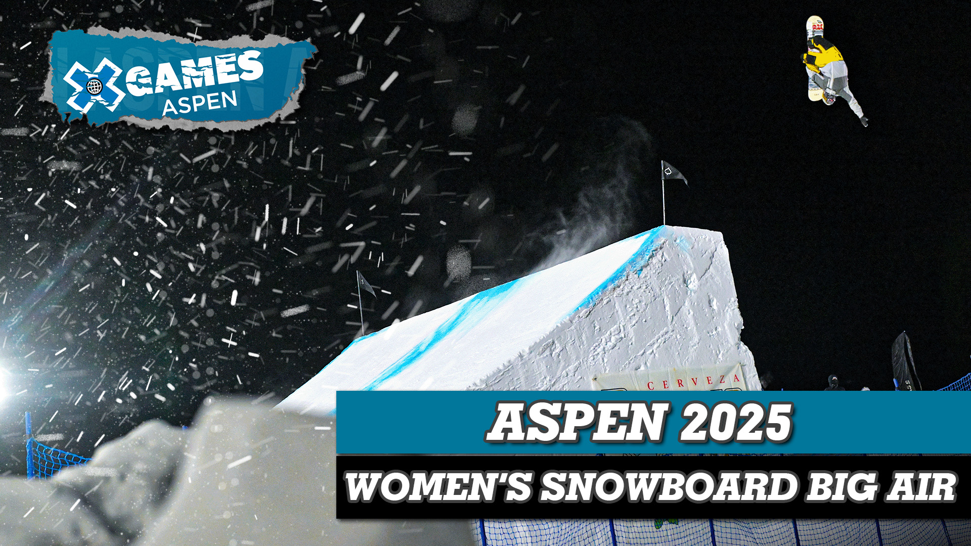 X Games Aspen 2025: Women's Snowboard Big Air