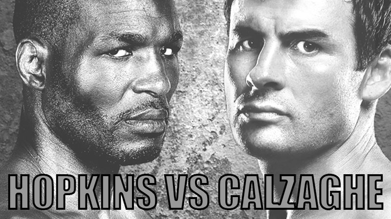 World Championship Boxing: Bernard Hopkins vs. Joe Calzaghe