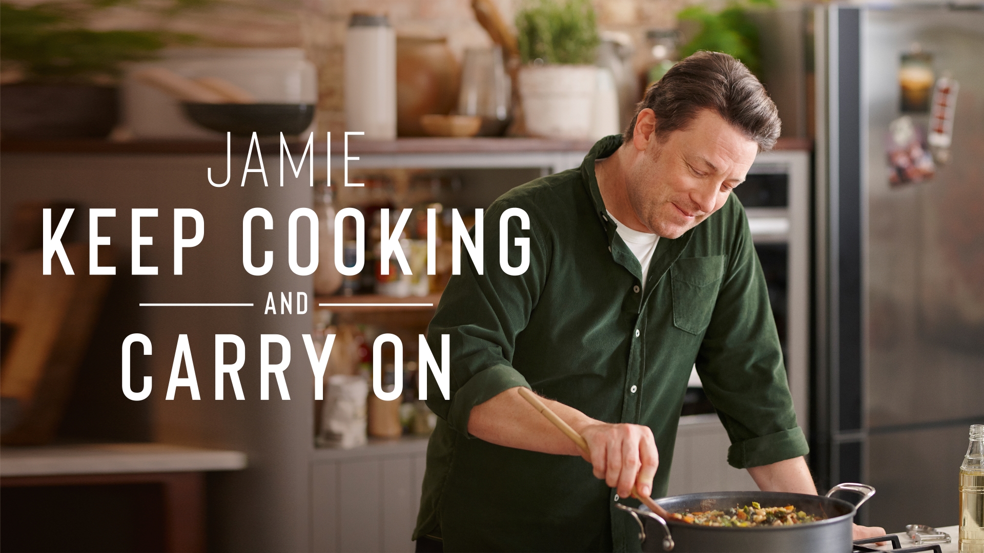 Jamie: Keep Cooking and Carry On