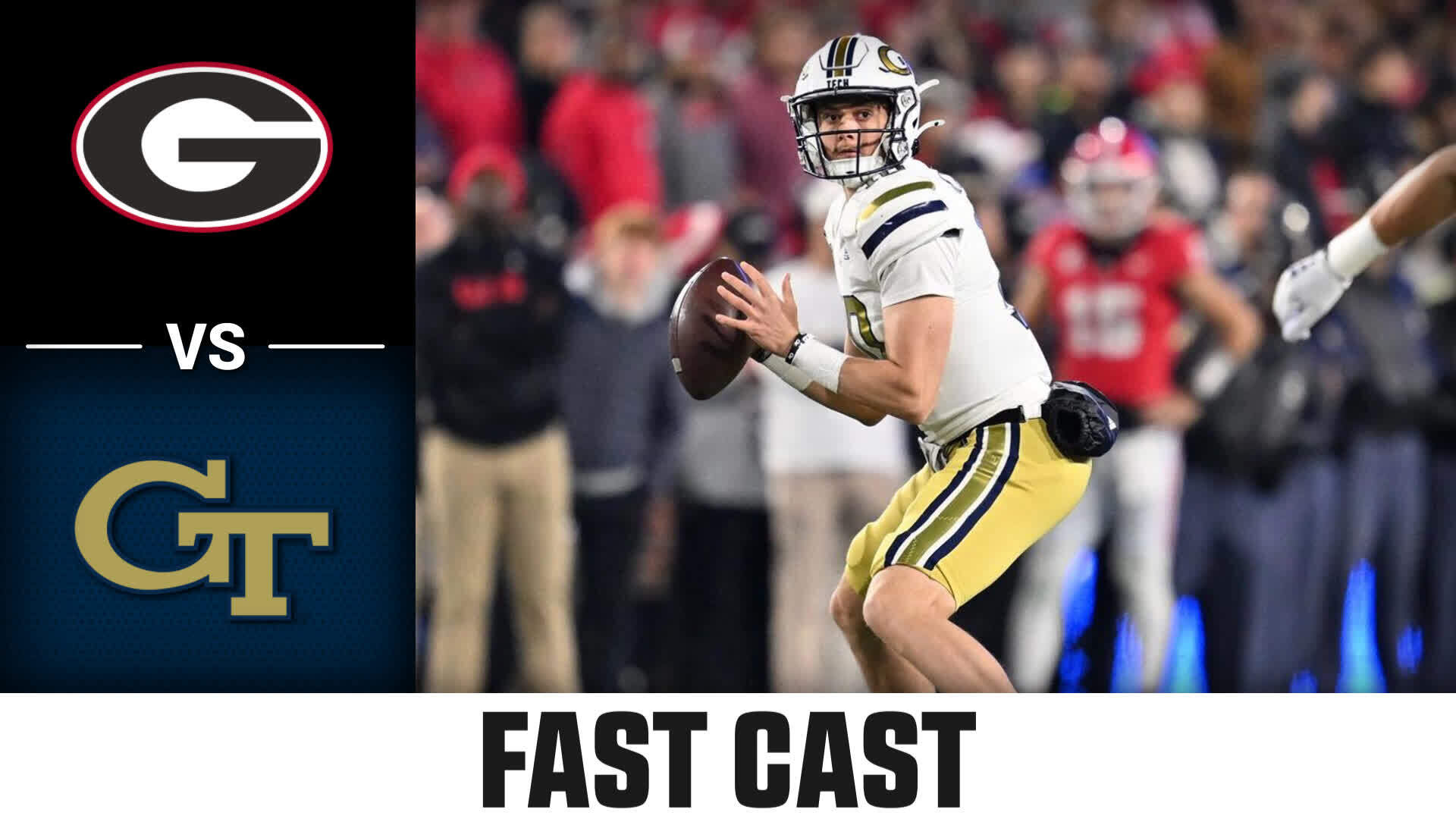 Georgia vs. Georgia Tech 2023 Week 13 Fast Cast