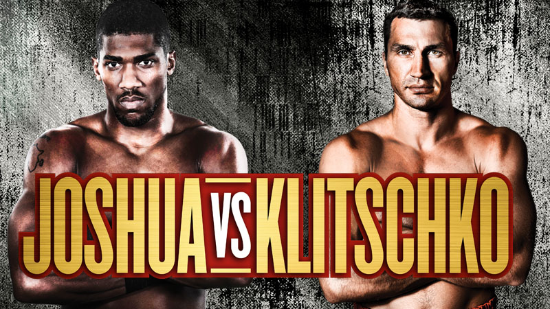 World Championship Boxing: Anthony Joshua vs. Wladimir Klitschko