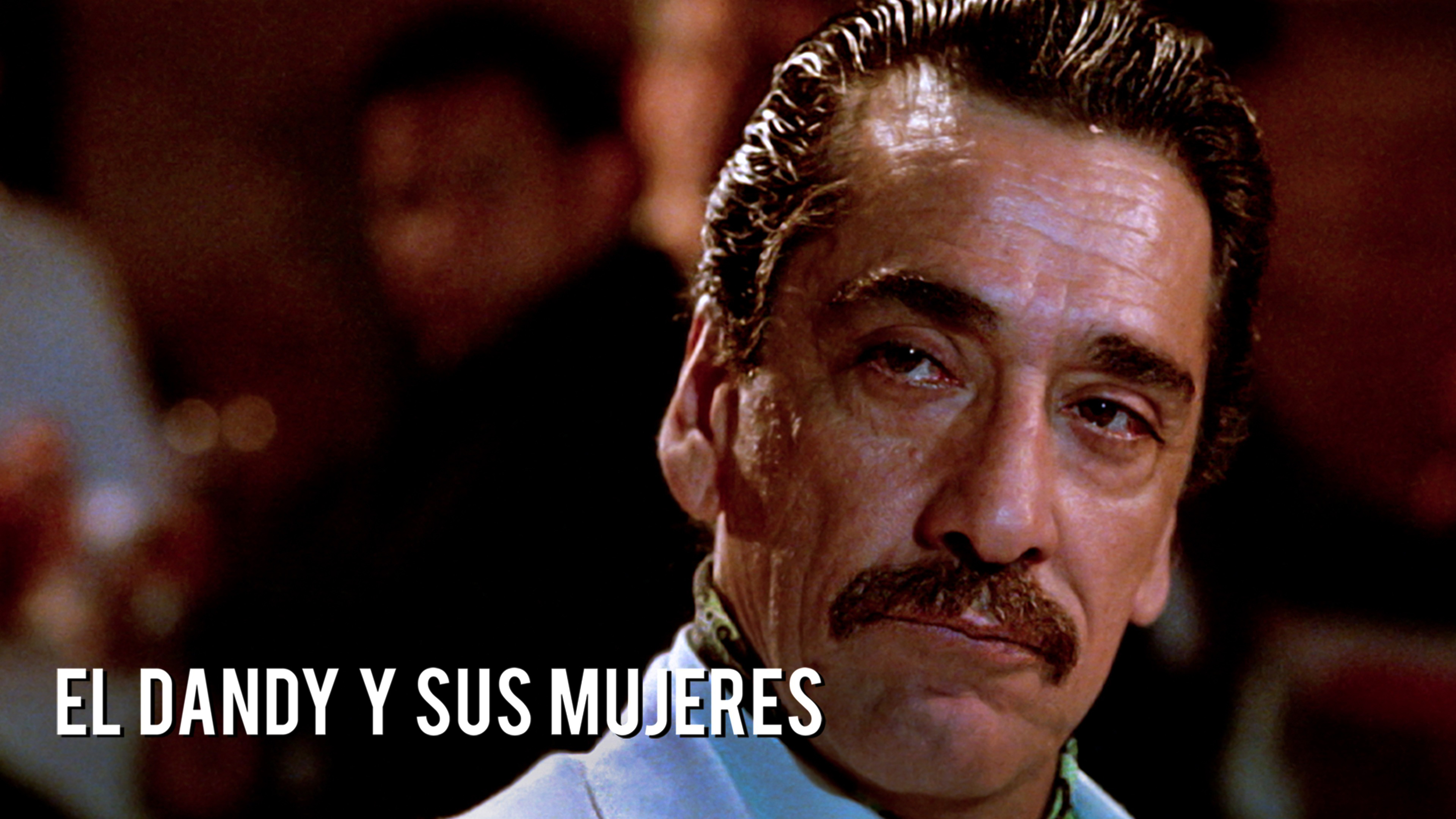 El Dandy y Sus Mujeres