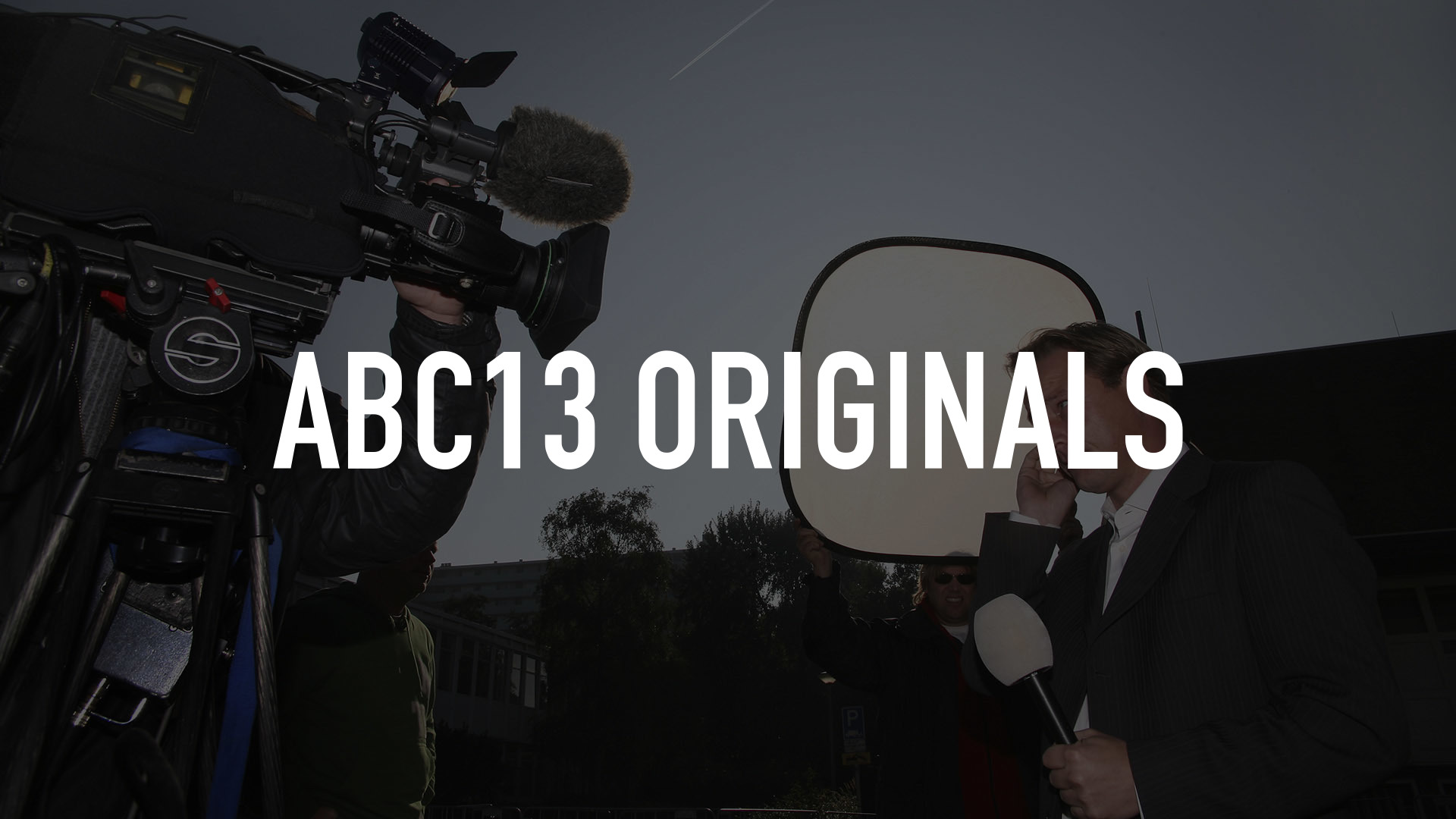 ABC13 Originals