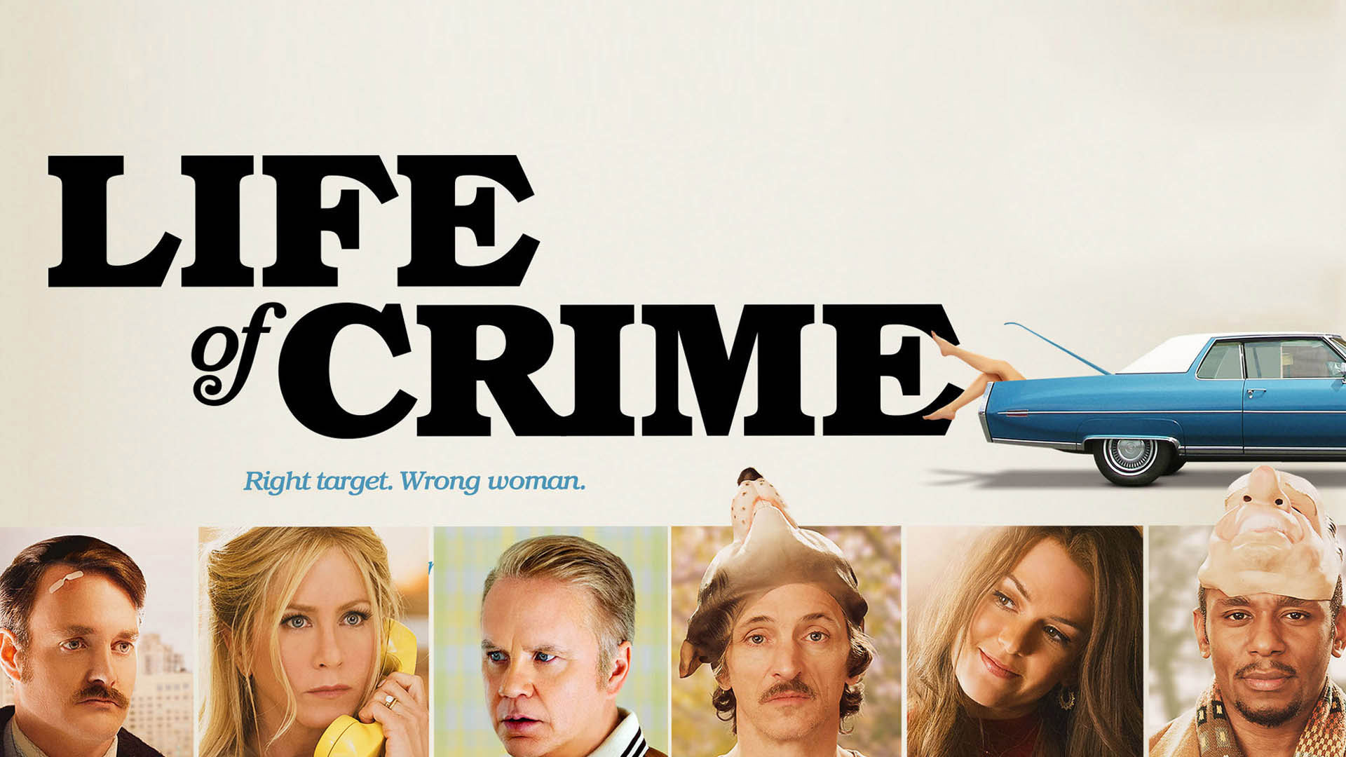 Life of Crime (Theatrical Version)