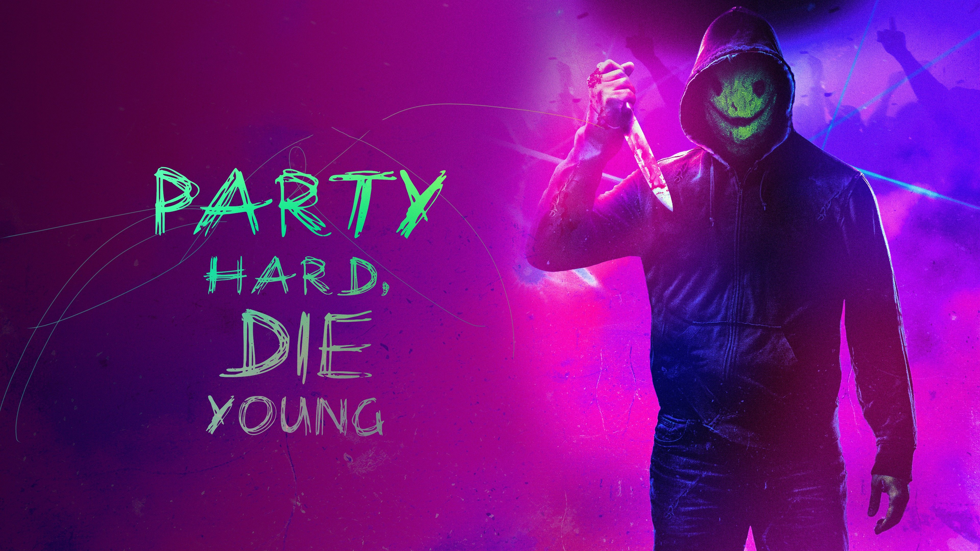 Party Hard Die Young