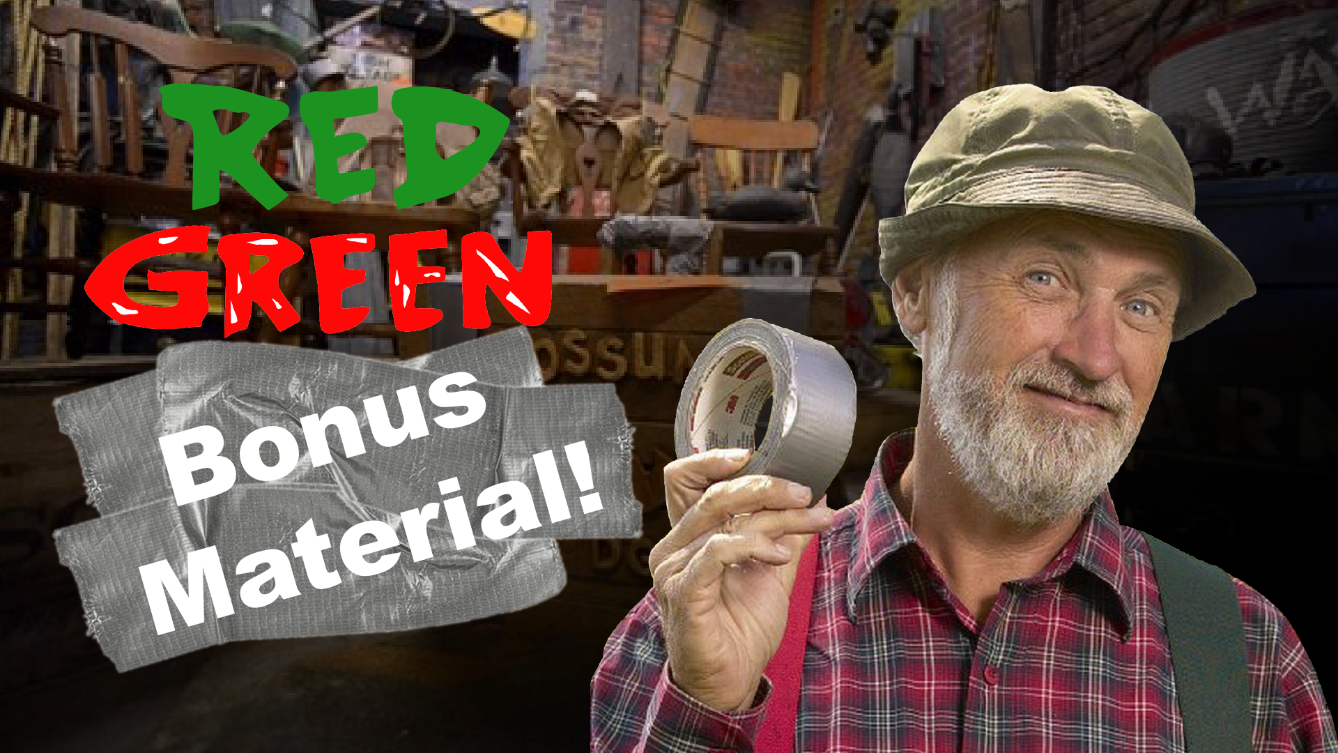 Red Green - Bonus Material