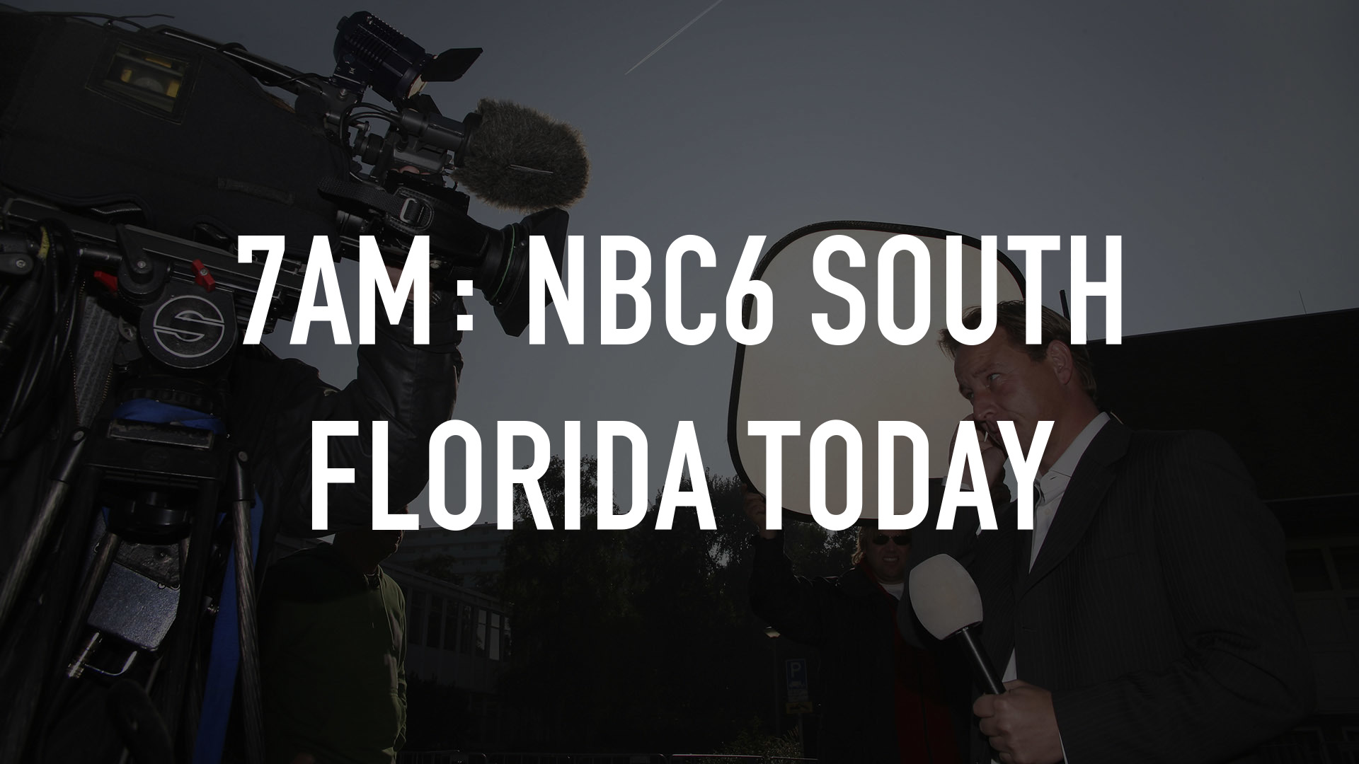 7AM: NBC6 South Florida Today