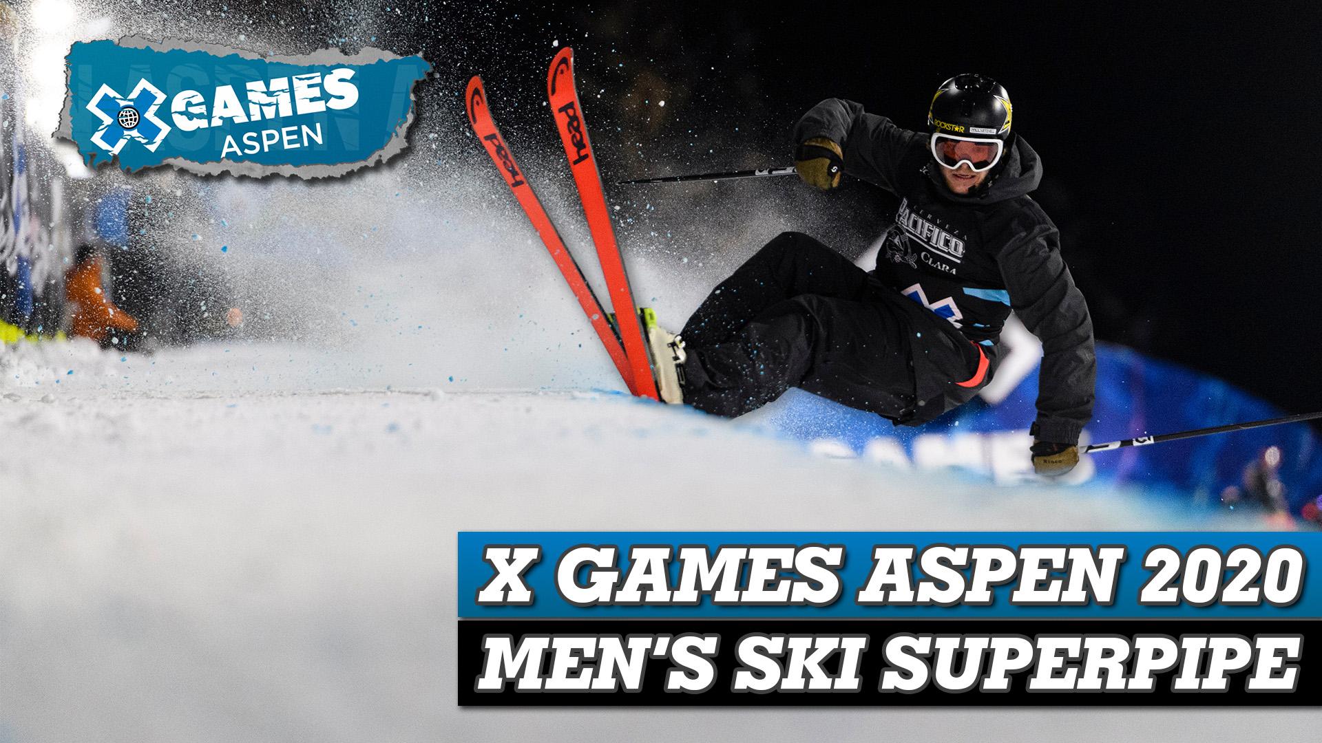 X Games Aspen 2020: Men's Ski SuperPipe