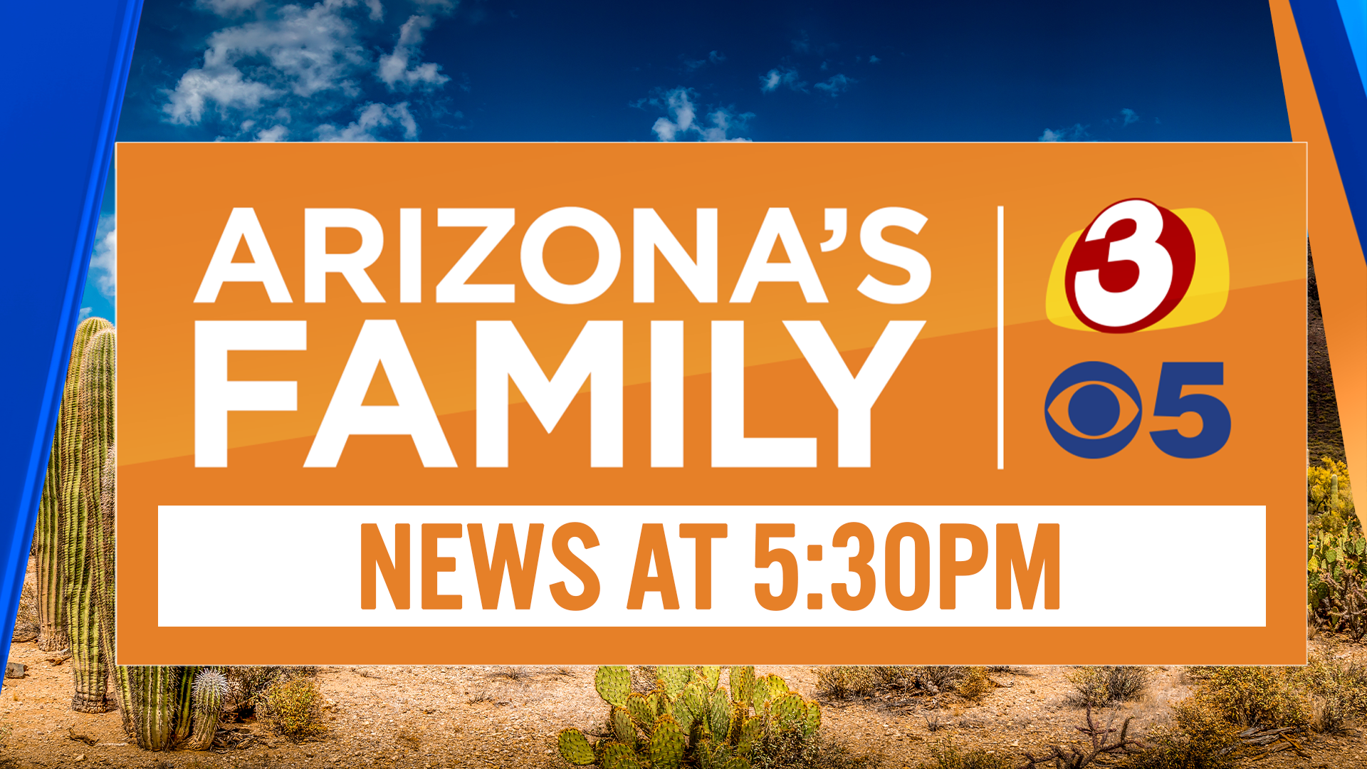Arizona's Family News at 5:30pm