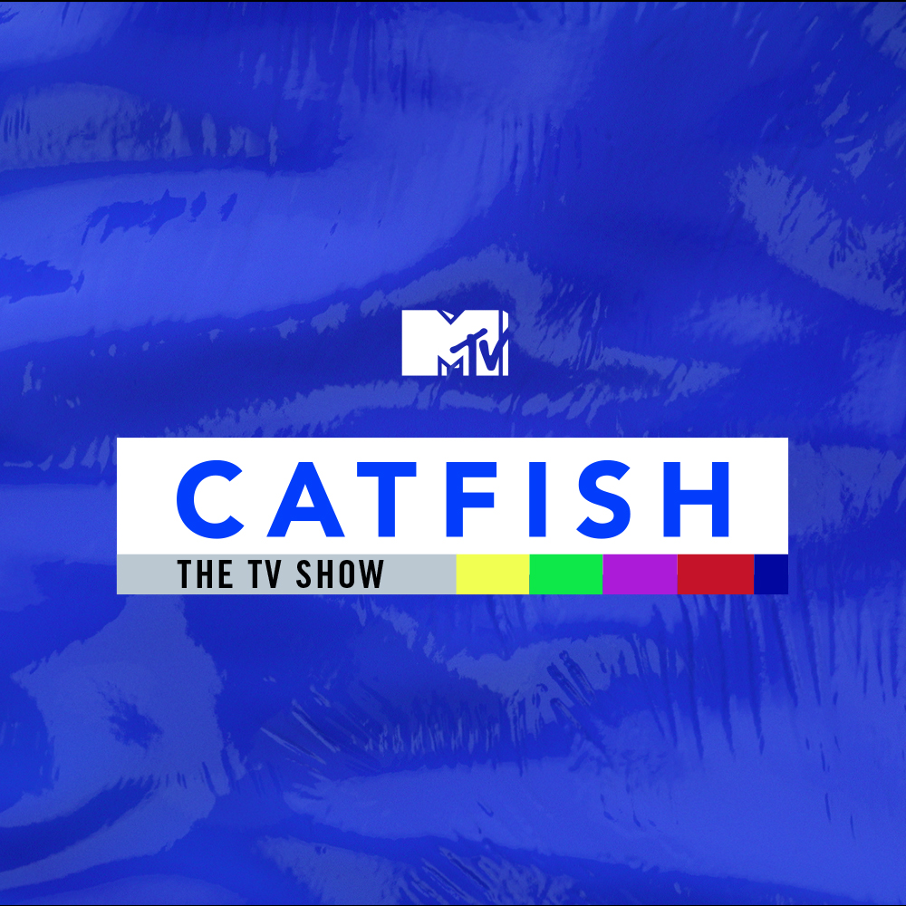 MTV Catfish