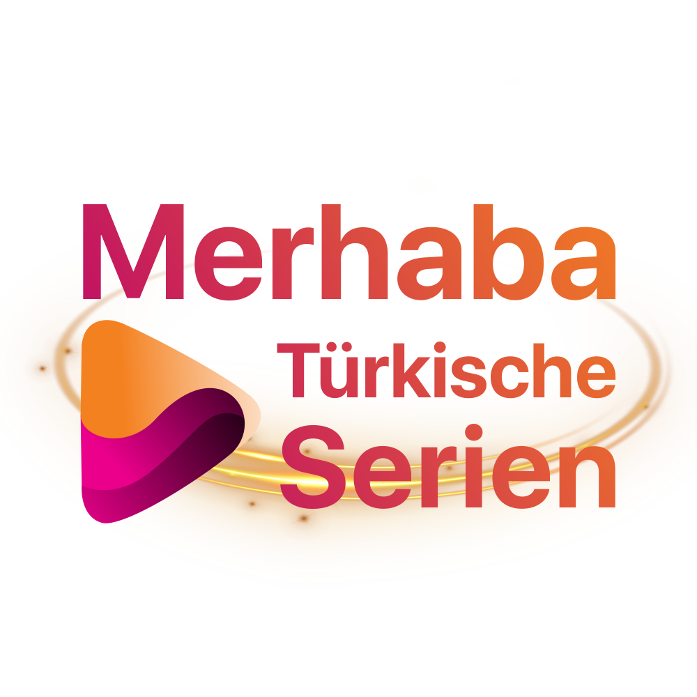 Merhaba Türkische Serien