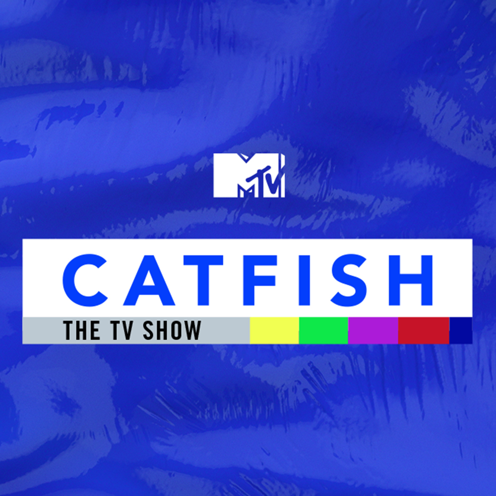 MTV Catfish