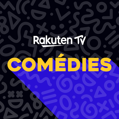 Comédies - Rakuten TV