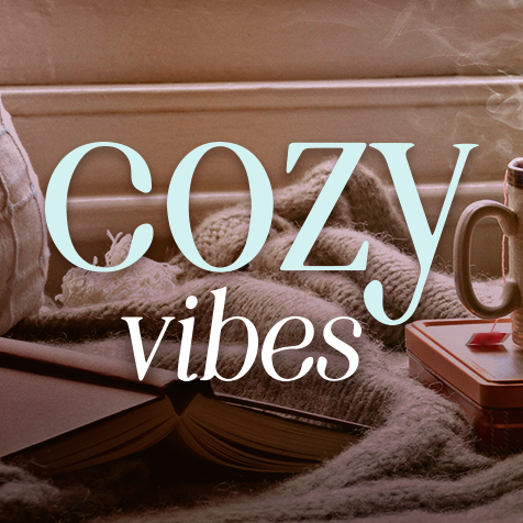 Cozy Vibes