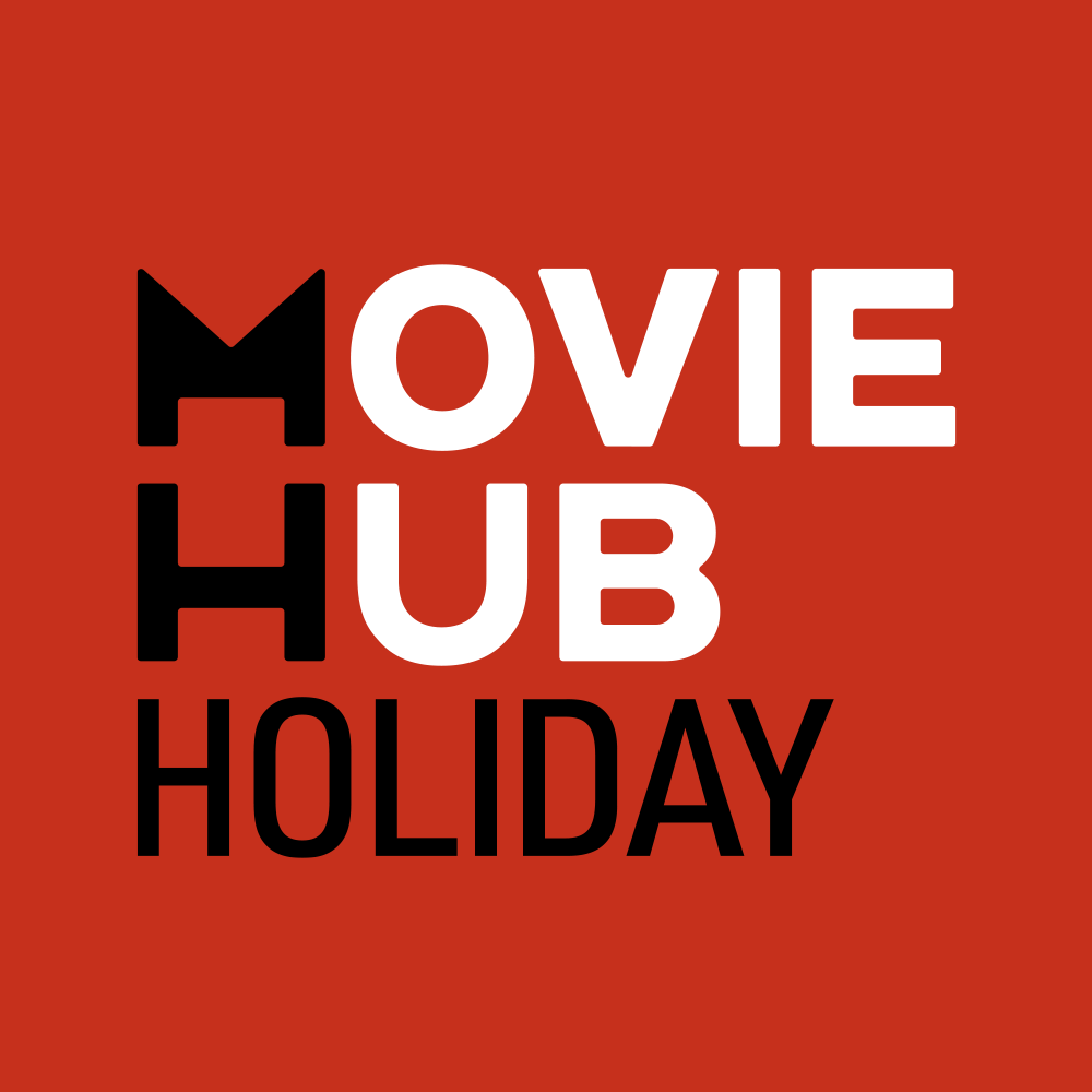 Movie Hub Holiday
