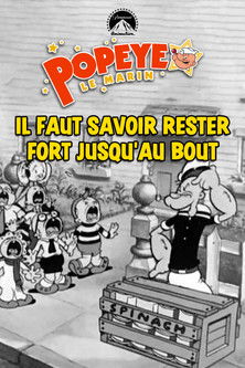 Il faut savoir rester fort jusqu’au bout