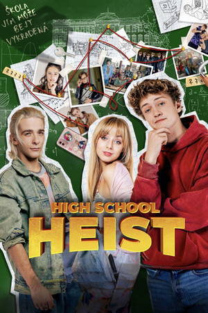 High School Heist