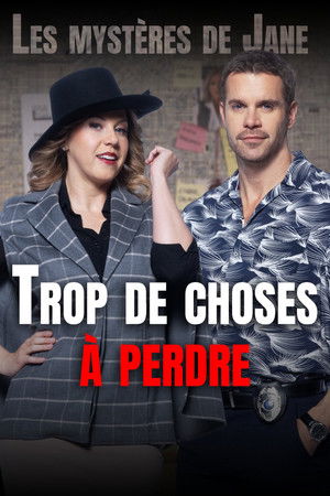 Les Mystères de Jane 4 : Trop De Choses à Perdre