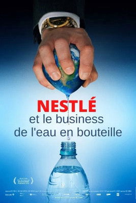 Nestlé et le business de l'eau en bouteille