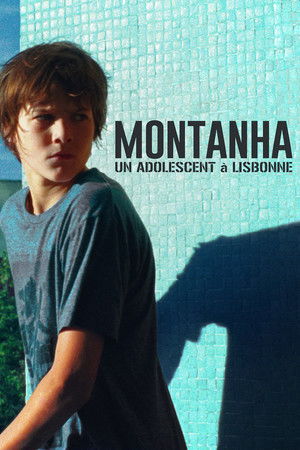 Montanha - Un adolescent à Lisbonne