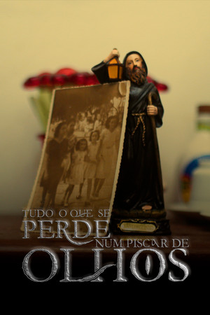 Tudo o que se perde num piscar de olhos