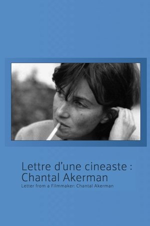 Letter from a Filmmaker: Chantal Akerman