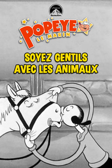 Soyez gentils avec les animaux