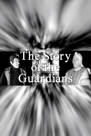 The Story of the Guardians