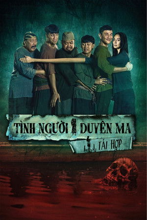 Tình Người Duyên Ma: Tái Hợp