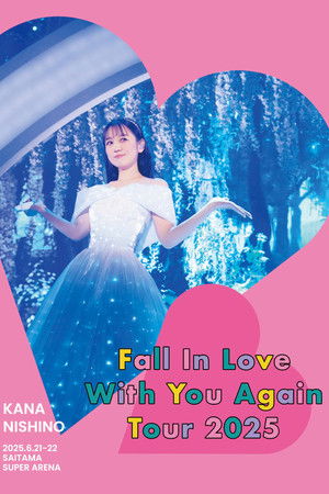 Kana Nishino Fall In Love With You Again Tour 2025