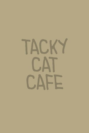 Tacky Cat Cafe