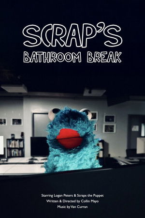 Scrap's Bathroom Break