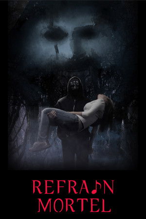 Refrain Mortel
