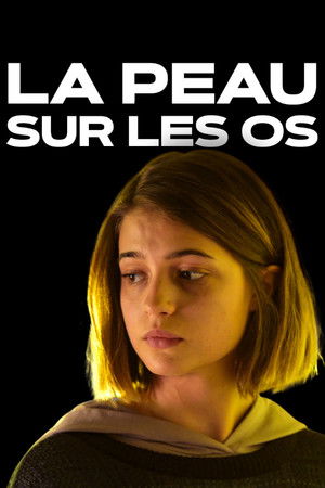 La peau sur les os