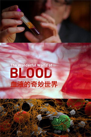 The Wonderful World of Blood with Michael Mosley