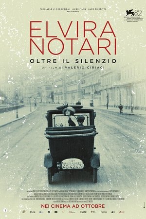 Elvira Notari: Oltre il silenzio