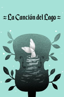 La Canción del Lago
