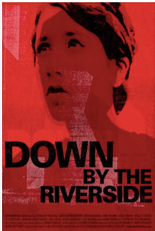 Down by the Riverside