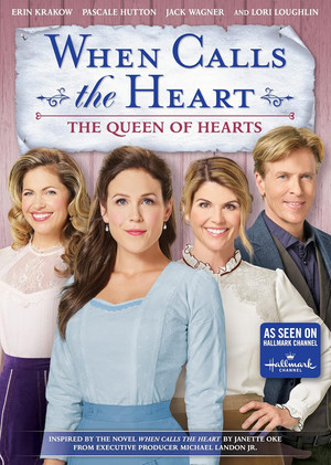 When Calls the Heart: The Queen of Hearts