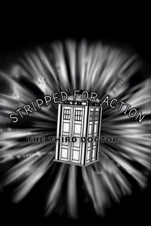 Stripped for Action: The Third Doctor